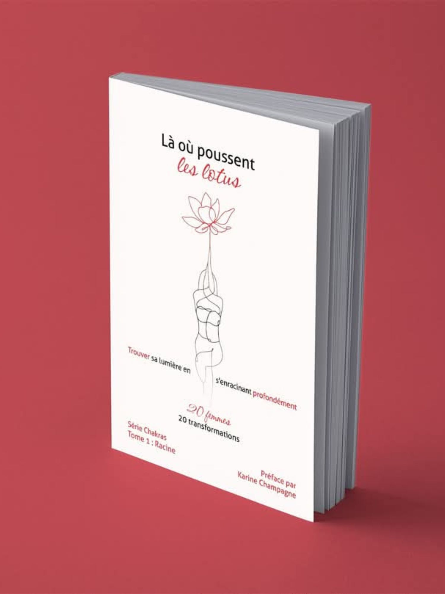 Livre la ou poussent les lotus
